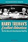 Harry Truman's Excellent Adventure
