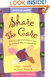 Share the Care: How to Organize a Gro...