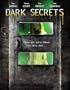 Dark Secrets
