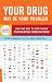 Your Drug May Be Your Problem, Revised Edition: How and Why to Stop Taking Psychiatric Medications