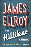 Cover for 'The Hilliker Curse: My Pursuit of Women'