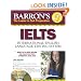 Barron's IELTS with Audio CDs: International English Language Testing System (Barron's Ielts: International English Language Testing System)
