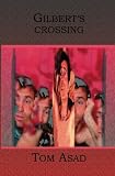 Gilbert's Crossing