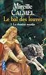 Le Bal des Louves, tome 1 : La Chambre maudite