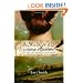 A Walk with Jane Austen: A Journey into Adventure, Love, and Faith