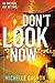 Don't Look Now (Don't Turn Around, 2)