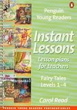 Penguin young readers instant lessons : lesson plans for teachers