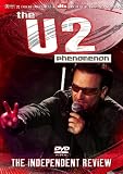 The U2 Phenomenon: The Independent Review