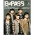 BACKSTAGE PASS (バックステージ・パス) 2009年 04月号 [雑誌]