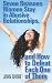 Seven Reasons Women Stay in Abusive Relationships: And How to Defeat Each One of Them