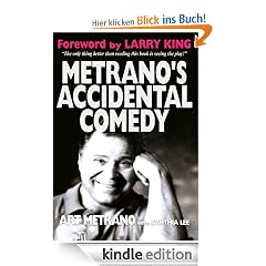 Metrano's Accidental Comedy