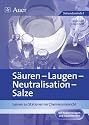 Säuren - Laugen - Neutralisation - pH-Wert: Lernen an Stationen im Chemieunterricht