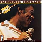 The Johnnie Taylor Chronicle by  Little Johnny Taylor and Johnnie Taylor 