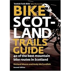 Bike Scotland Trails Guide: 40 of the Best Mountain Bike Routes in Scotland