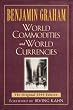 World Commodities and World Currencies: The Original 1937 Edition