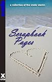 Scrapbook pages : A collection of five erotic stories