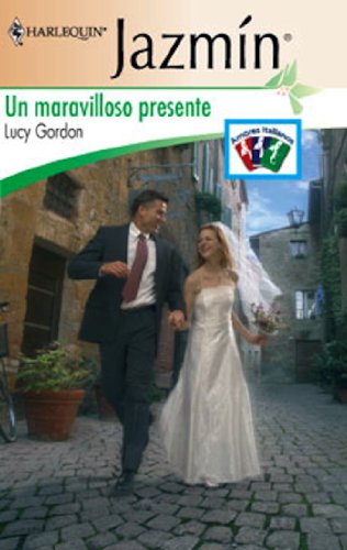 Un maravilloso presente (Jazmín) (Spanish Edition)