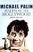 Halfway To Hollywood: Diaries 1980 to 1988: The Film Years