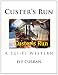 Custer's Run: A Sci-Fi Western