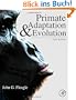 Primate Adaptation and Evolution
