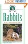 Rabbits: Complete Care Guide