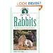 Rabbits: Complete Care Guide