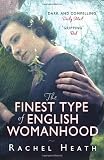 The Finest Type of English Womanhood
