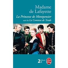 La Princesse de Montpensier, suivi de "La Comtesse de Tende"