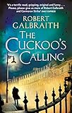 The Cuckoo's Calling (Cormoran Strike)