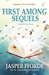 First Among Sequels by Jasper Fforde