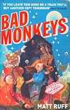 Bad Monkeys Medium