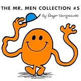 The Mr. Men Collection #5: Mr. Good; Mr. Nervous; Mr. Tickle; Mr. Nobody; Mr. Fussy; Mr. Worry; Mr. Stingy; Mr. Wrong; Mr. Uppity; Mr. Muddle; Mr. Mo