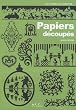 Papiers d�coup�s