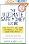 The Ultimate Safe Money Guide: How Everyone 50 and Over Can Protect, Save, and Grow Their Money