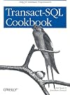 Transact-SQL Cookbook (O'Reilly Windows)