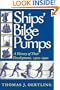 Ships' Bilge Pumps: A History of Their Development, 1500-1900 (Studies in Nautical Archaeology)