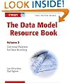 The Data Model Resource Book: Volume 3: Universal Patterns for Data Modeling