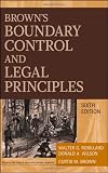 Brown's Boundary Control and Legal Principles - 6th Edition - 0470183543