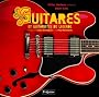 Guitares et guitaristes de l�gende
