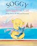 Soggy and the smugglers' cat