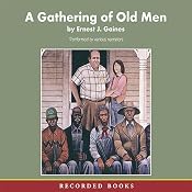 A Gathering of Old Men | [Ernest J. Gaines, Sally Darling]