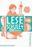 Produkt-Bild: Leseschule D. 4. Schuljahr. ExtraKlasse Rechtschreib-Geschichten: Arbeitshefte f&uuml;r die Grundschule