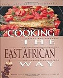 Cooking the East African Way (Easy Menu Ethnic Cookbooks)