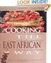 Cooking the East African Way (Easy Menu Ethnic Cookbooks)