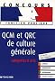 QCM et QRC de culture g�n�rale : Cat�gories A et B