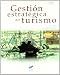 Gestion estrategica del turismo (Gestion Turistica) en Libros del nombre: 51gavGcNv1L._SL75_