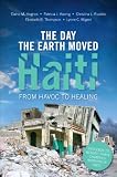 The Day The Earth Moved Haiti