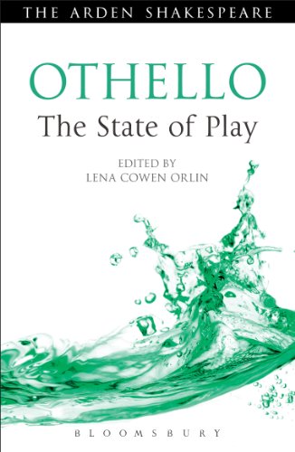 Othello: The State of Play (Arden Shakespeare The State of Play)