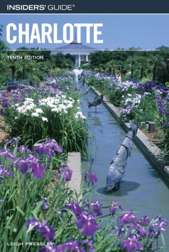 City Travel Guides Discounted  Books : Insiders' Guide to Charlotte, 10th (Insiders' Guide Series)