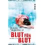 Blut f�r Blut: Thriller (Rebekka Holm-Reihe) von Julie Hastrup